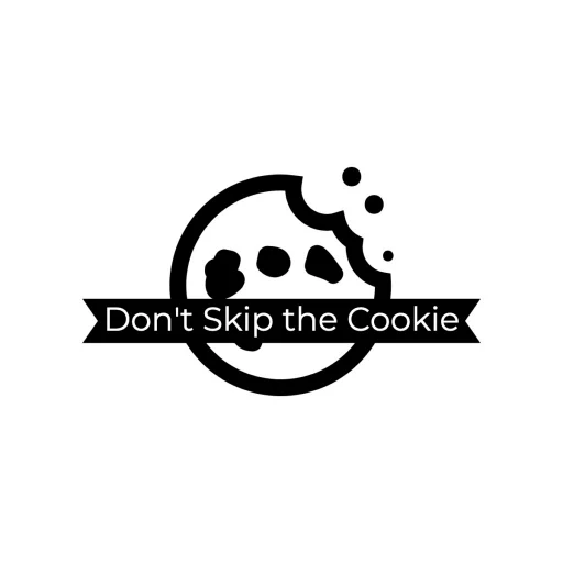 Don't Skip the Cookie